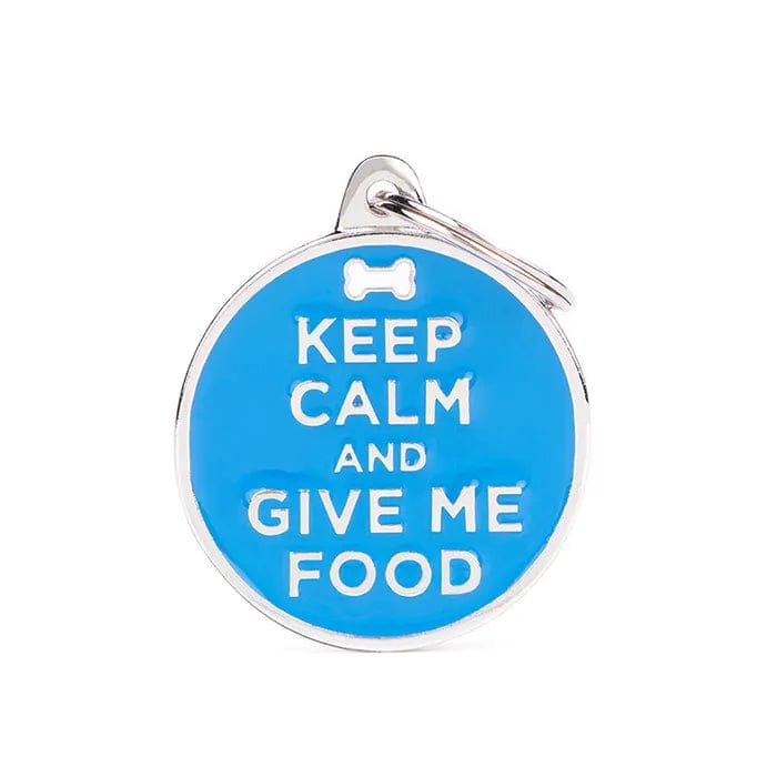 My Family Keep Calm &amp; Give Me Food Dog I.D. Tags - 3B